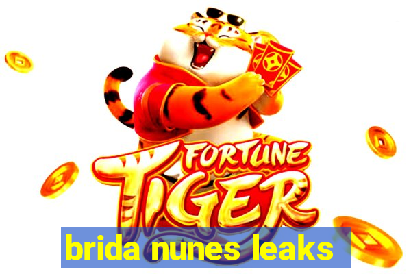 brida nunes leaks